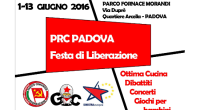 Si comincia Mercoledì 1 giugno con le ottime pietanze della festa, cucinate dai compagni. Li ringraziamo a nome del Partito perché in questi giorni, nonostante il maltempo e la fatica, […]