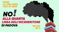 Sabato 13 marzo, a Padova, si terrà una manifestazione contro il progetto di una quarta linea per il locale inceneritore e, più in generale, per proporre e sostenere un diverso modello di […]